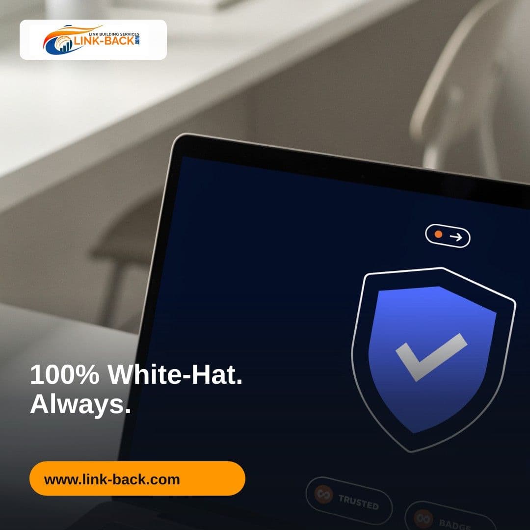 100% White-Hat. Always. β LINK-BACK.com social media ad